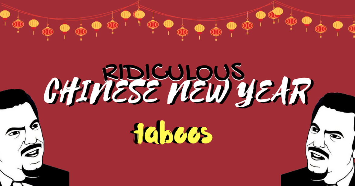 WTF Chinese New Year Taboos