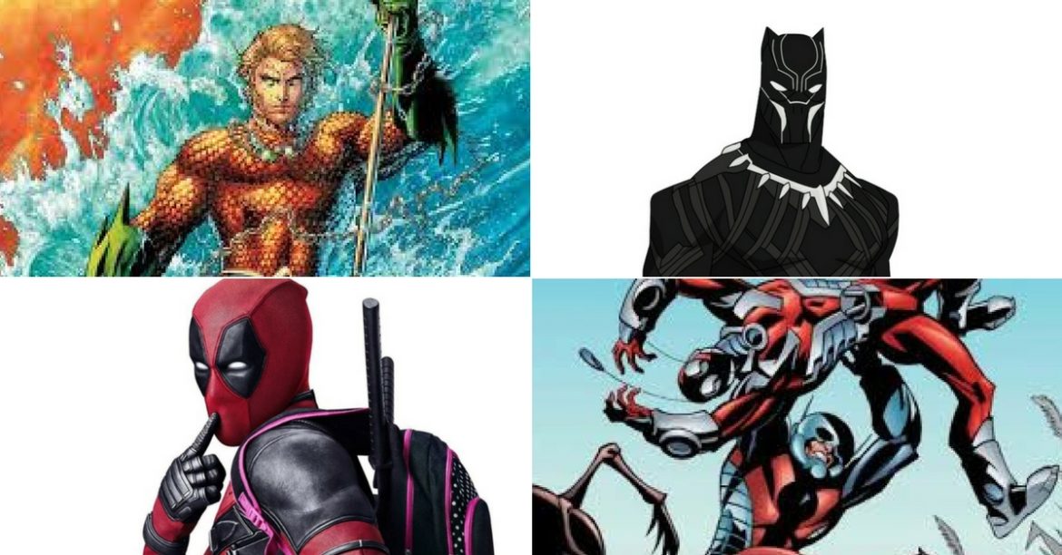 8 Comic-To-Film Superheroes To Watch Out In 2018