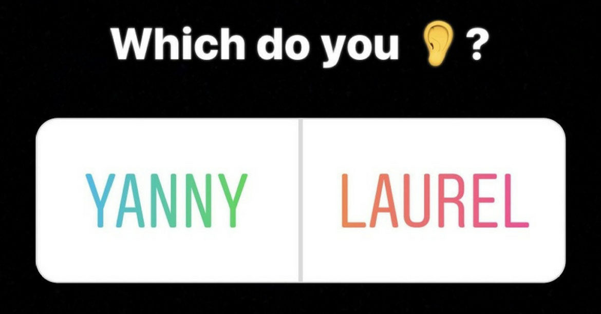 Yanny Or Laurel? An Audio Debate That Has Split The World
