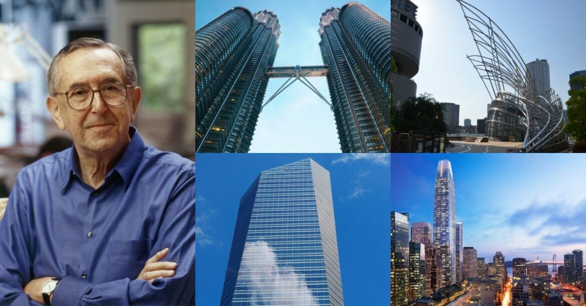 7 Most Iconic Skylines Designed By César Pelli That Forever Will Remind Us Of His Brilliance