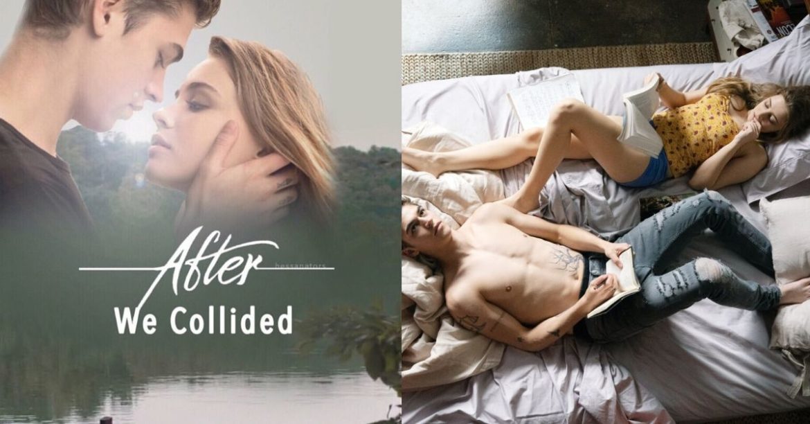The Trailer Of Netflix’s After We Collided Just Released And Things Are Looking Super Steamy!